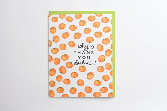 Why Thank You, Darlin'!